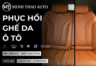PHỤC HỒI GHẾ DA OTO