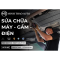 SỬA CHỮA MÁY - GẦM - ĐIỆN